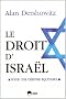 Le droit d'Isra�l : Pour une d�fense �quitable