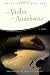 The Violin of Auschwitz: A Novel