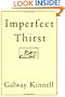 Imperfect Thirst