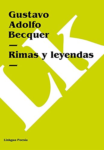 Rimas y leyendas (Spanish Edition)