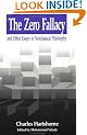 The Zero Fallacy and Other Essays in Neoclassical Metaphysics
