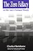 The Zero Fallacy and Other Essays in Neoclassical Metaphysics