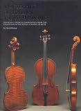 Masterpieces of Italian Violin Making (1620-1850)
