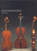 Masterpieces of Italian Violin Making (1620-1850)