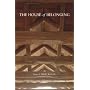 House of Belonging