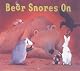 Bear Snores On