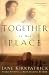 Book All Together in One Place (Kinship and Courage Series #1)