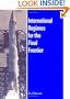 International Regimes For The Final Frontier (Suny Series in Global Politics)