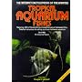 The Practical Encyclopaedia of Freshwater Tropical Aquarium Fishes