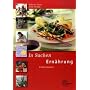 In Sachen Ern�hrung: Ern�hrungslehre