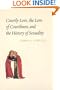 Courtly Love, the Love of Courtliness, and the History of Sexuality