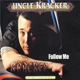 Uncle Kracker -  Follow Me