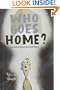 Who Goes Home? (The Ormingat Trilogy)