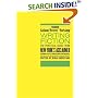 Writing Fiction: The Practical Guide from New York's Acclaimed Creative Writing School