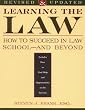 Learning The Law: Success in Law School and Beyond