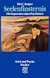 Seelenfinsternis: Die Depression eines Psychiaters