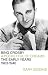 Bing Crosby: A Pocketful of Dreams--The Early Years 1903-1940