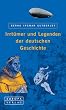 Irrt�mer und Legenden der deutschen Geschichte