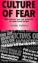 Culture of Fear: Risk-Taking And The Morality Of Low Expectations