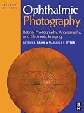 Ophthalmic Photography: Retinal Photography, Angiography, and Electronic Imaging