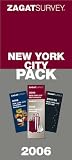 Zagat New York City 2006: Zagat New York City Nightlife, Zagat New York City Restaurants (ZAGAT)