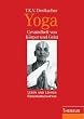 Yoga. Gesundheit von K�rper und Geist: Leben und Lehren Krishnamacharyas
