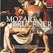 Search : Mozart: Requiem; Bruckner: Missa Solemnis; Psalms 112 & 150