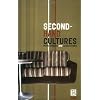 Second-Hand Cultures (Materializing Culture)