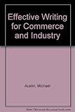 Effective writing for commerce and industry