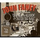 Of Rivers & Religion / After The Ball