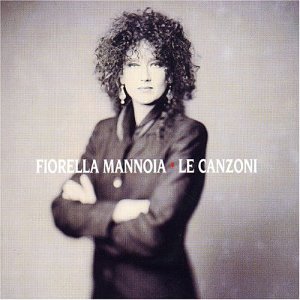 Fiorella Mannoia - Il cielo d