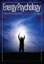 Energy Psychology Journal: Theory, Research, and Treatment (Energy Psychology: Theory, Research, and Treatment)