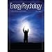 Energy Psychology Journal: Theory, Research, and Treatment (Energy Psychology: Theory, Research, and Treatment)