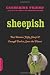 Sheepish: Two Women, Fifty Sheep, and Enough Wool to Save the Planet