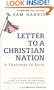 Letter to a Christian Nation