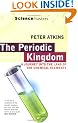The Periodic Kingdom: Journey Land Of Chemical Elements: A Journey into the Land of the Chemical Elements (Science Masters)