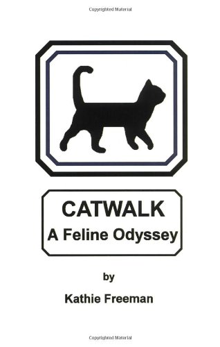 Catwalk: A Feline Odyssey