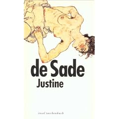 Justine oder Die Leiden der Tugend. Roman aus dem Jahre 1797.