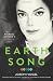 Earth Song: Inside Michael Jackson's Magnum Opus Earth Song: Inside Michael Jackson's Magnum Opus