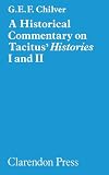A historical commentary on Tacitus' 'Histories' I and II