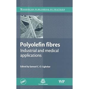 4139tYoVelL. SL500 AA300  Polyolefin Fibres: Industrial and Medical Applications (Woodhead Publishing in Textiles)
