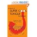 A Book of Super Cool Tongue Twisters