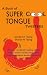 A Book of Super Cool Tongue Twisters