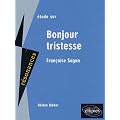 Etude sur Fran�oise Sagan : Bonjour tristesse