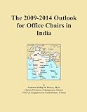 The 2009-2014 Outlook for Office Chairs in India