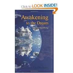 Awakening to the Dream: The Gift of Lucid Living