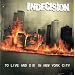 To Live & Die In New York City