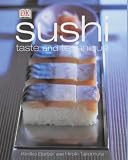 Food and Drink : Sushi: Taste and Technique