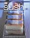 Sushi: Taste and Technique