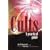 Cults: A Practical Guide